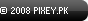 &copy; 2008 PIXEY.PK
